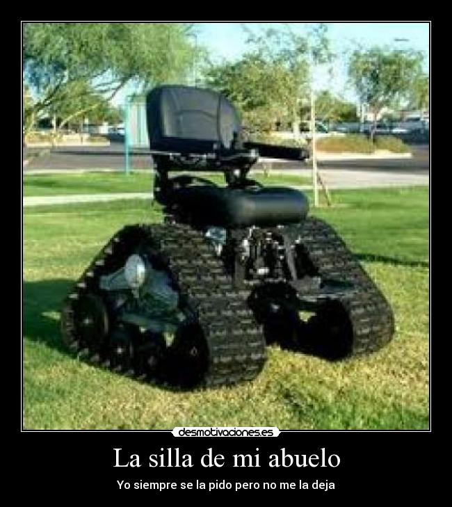 carteles silla abuelo desmotivaciones