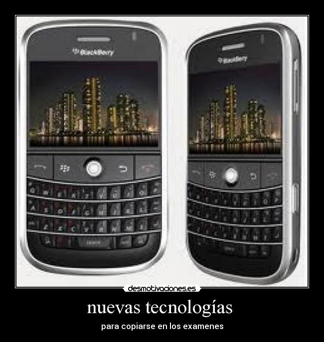 nuevas tecnologías - para copiarse en los examenes