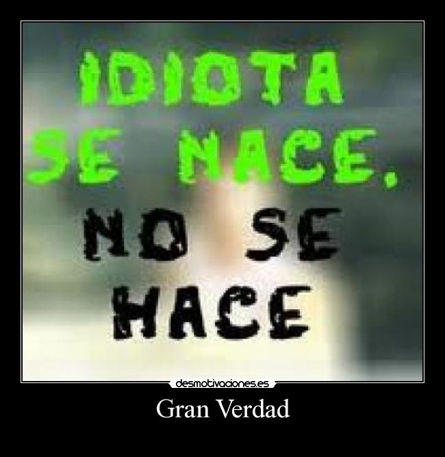 Gran Verdad -