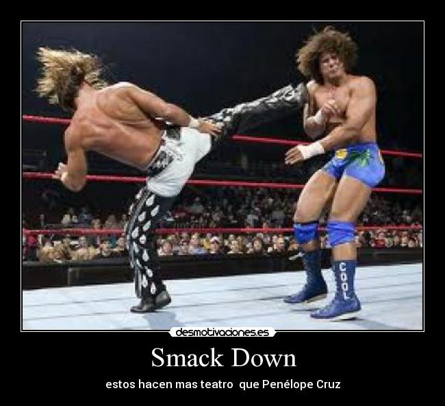 Smack Down - 