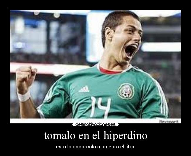 tomalo en el hiperdino - esta la coca-cola a un euro el litro