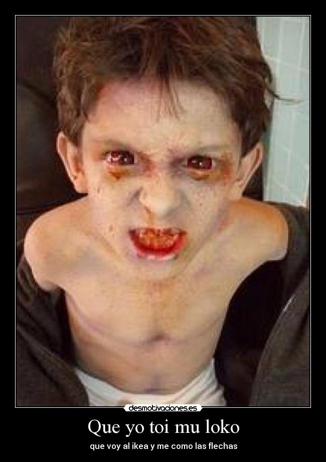 Que yo toi mu loko - 