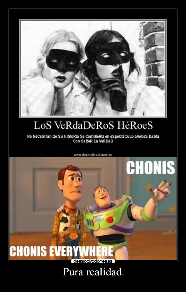 Pura realidad. - 