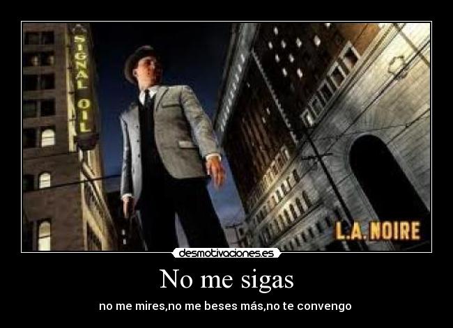 No me sigas - 