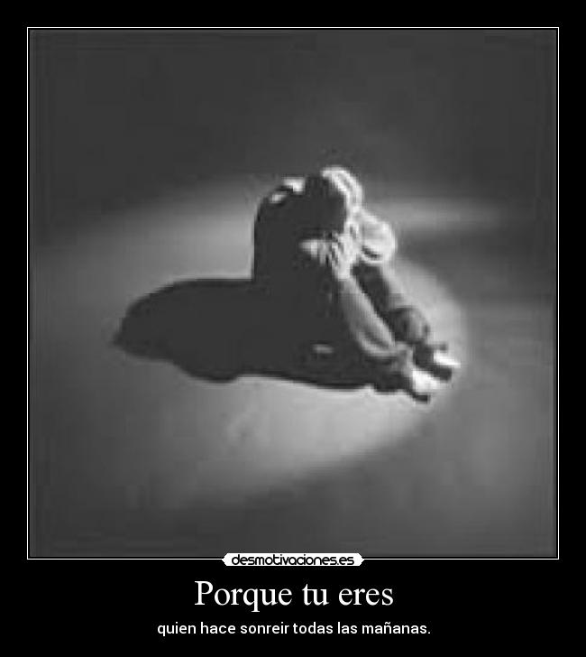 Porque tu eres - 