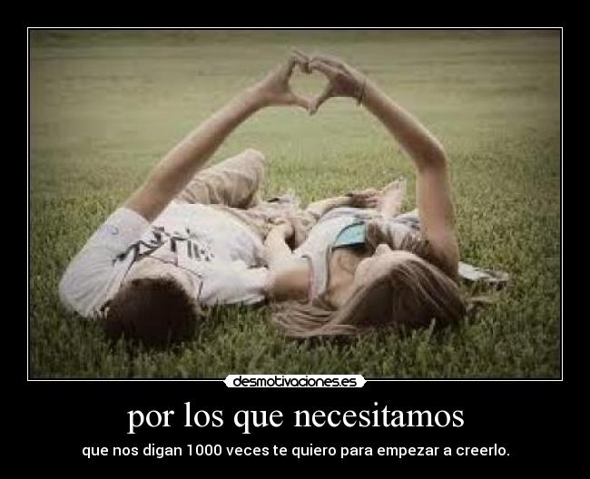 por los que necesitamos - 