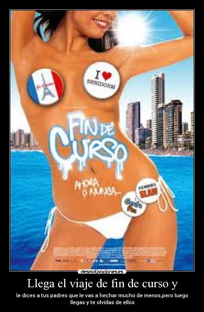 Llega el viaje de fin de curso y -