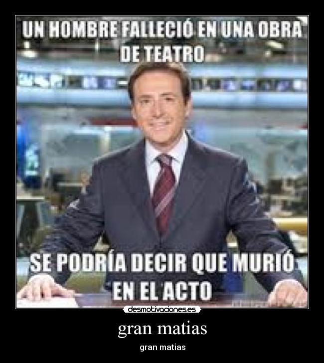gran matias - 