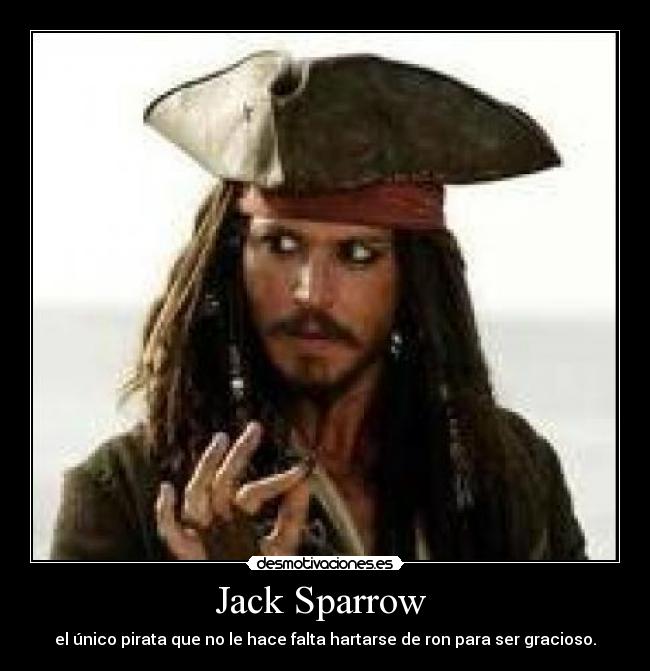 carteles jack sparrow desmotivaciones