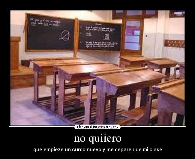 no quiiero -