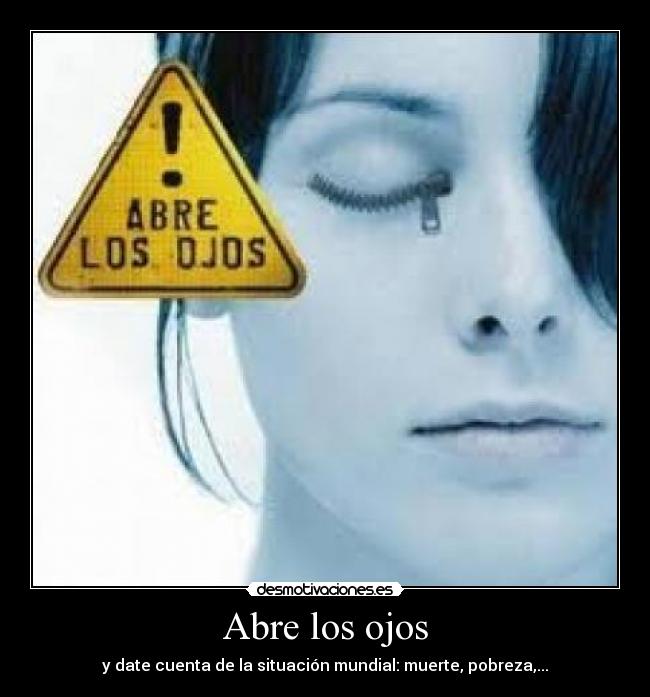 carteles abre los ojos desmotivaciones