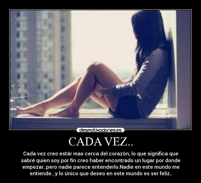 CADA VEZ.. - 