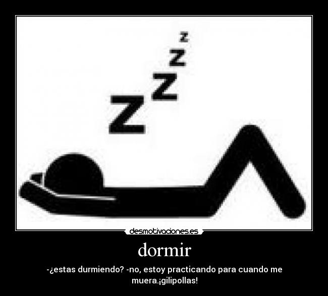 dormir - 