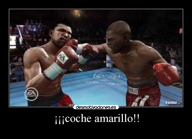 ¡¡¡coche amarillo!! -