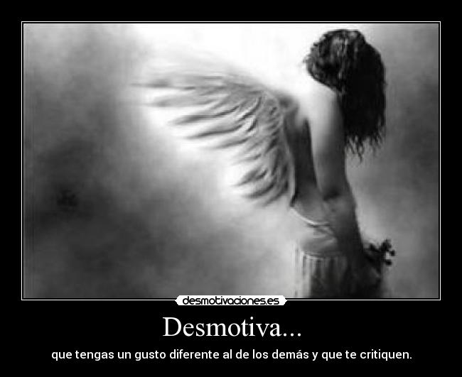Desmotiva... -