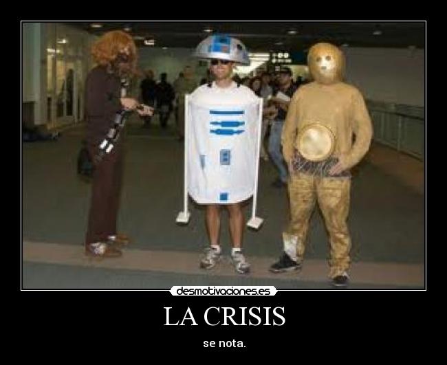 LA CRISIS - se nota.
