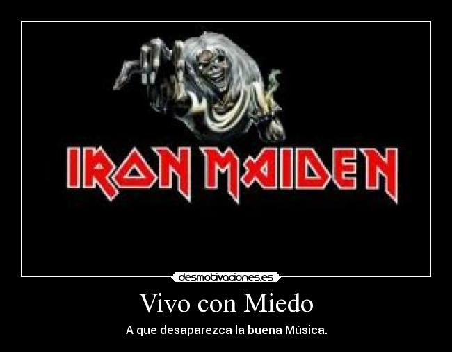 Vivo con Miedo - A que desaparezca la buena Música.