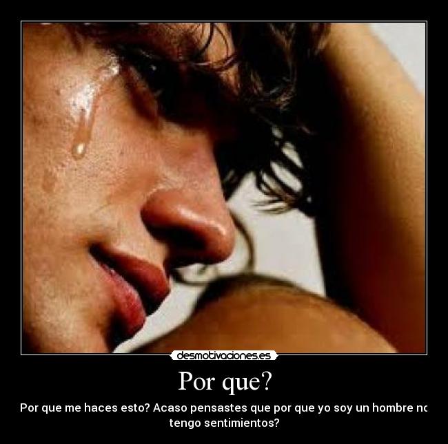 Por que? -