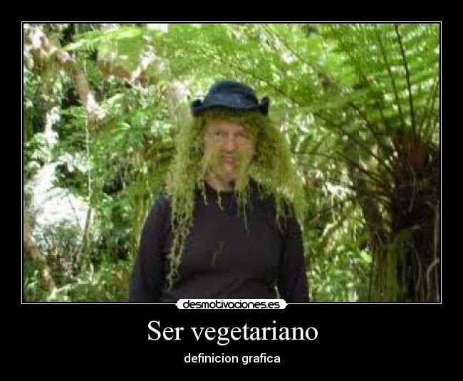 Ser vegetariano -
