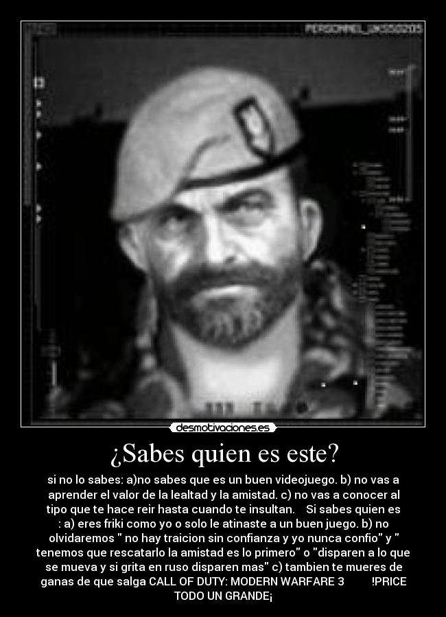 ¿Sabes quien es este? -