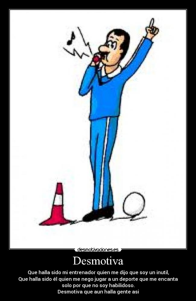 carteles entrenador jugar deporte desmotivaciones