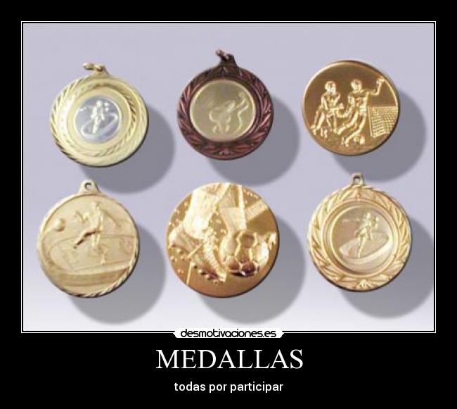 MEDALLAS - todas por participar