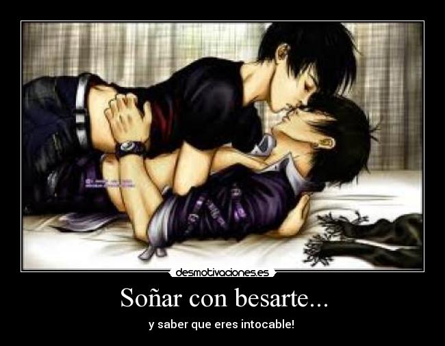 Soñar con besarte... -