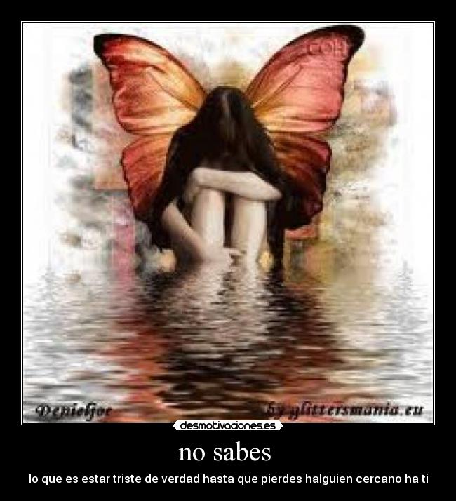 no sabes  - 