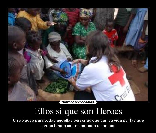 Ellos si que son Heroes - 