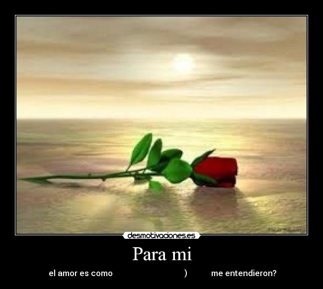 Para mi -