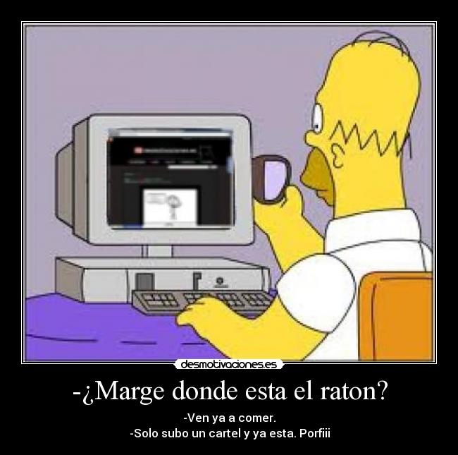 -¿Marge donde esta el raton? - 