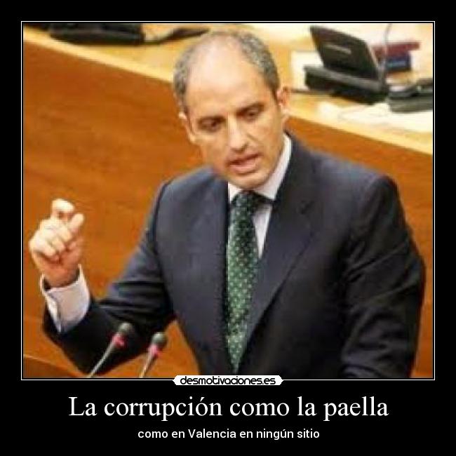 La corrupción como la paella - 