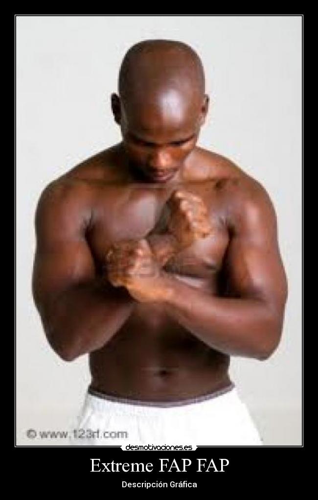 Extreme FAP FAP - Descripción Gráfica
