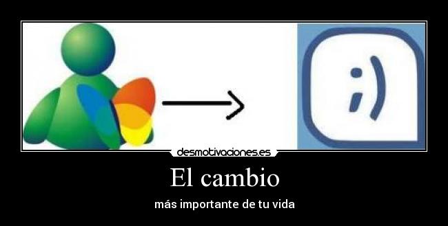El cambio - 