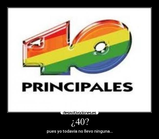 ¿40? -