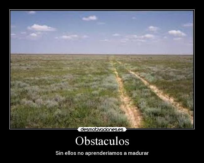 carteles obstaculos obstaculos desmotivaciones