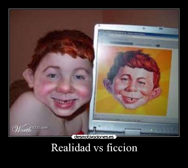 Realidad vs ficcion - 