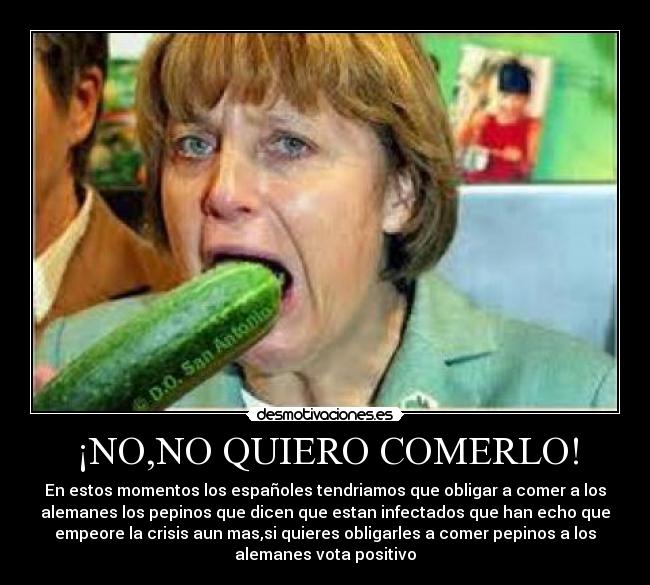 ¡NO,NO QUIERO COMERLO! - 