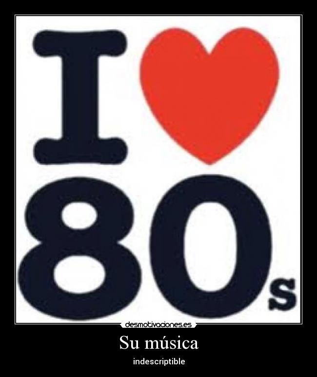 carteles musica 80s fever desmotivaciones