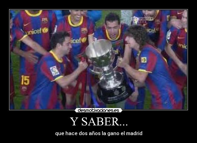Y SABER... -