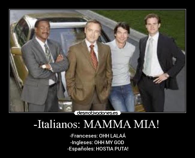 -Italianos: MAMMA MIA! -
