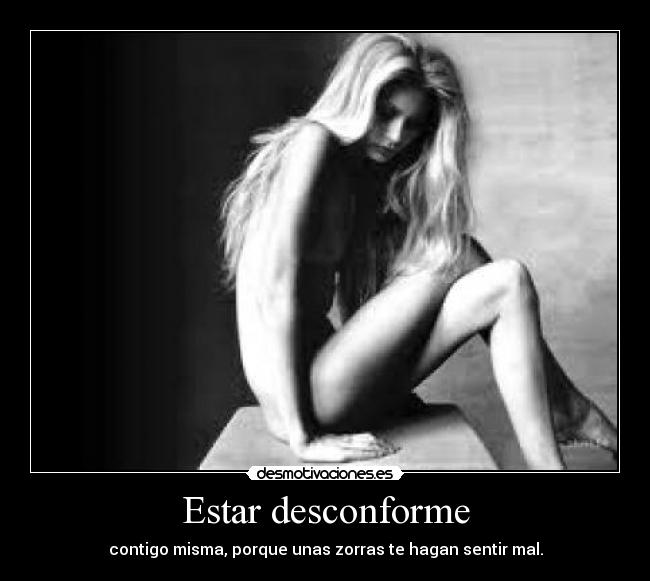 Estar desconforme -