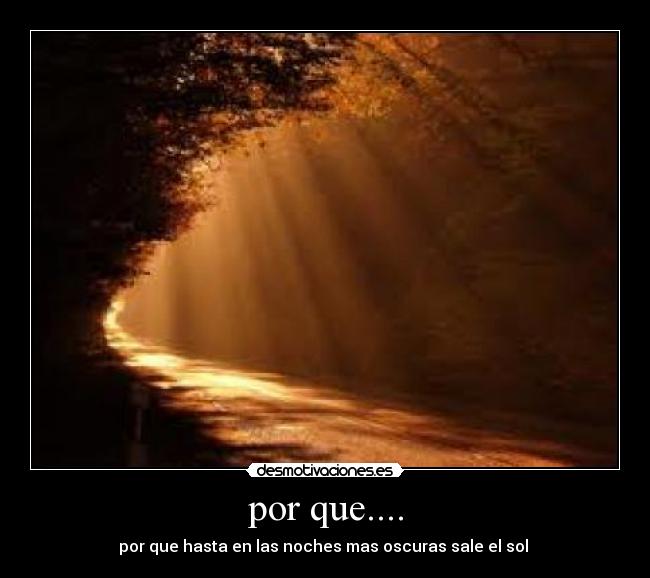 por que.... - 