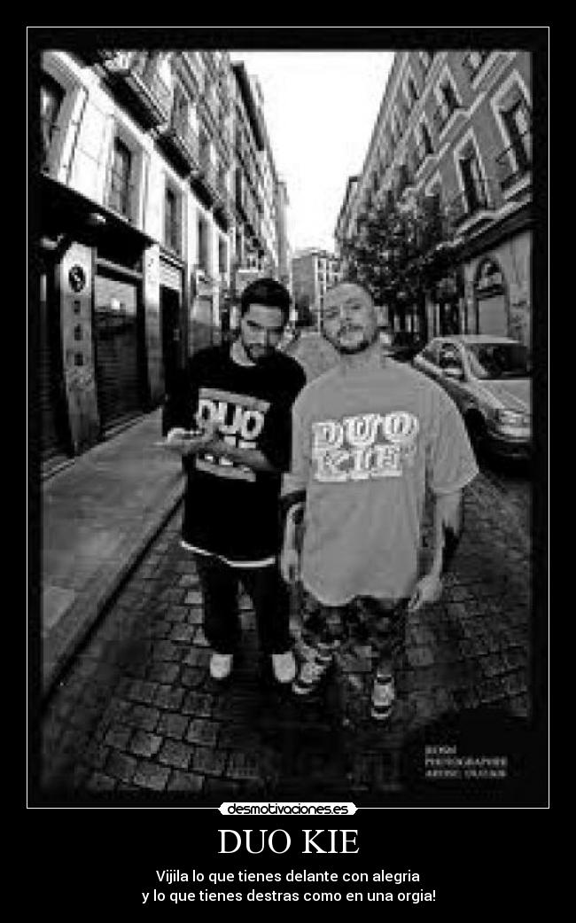 DUO KIE -
