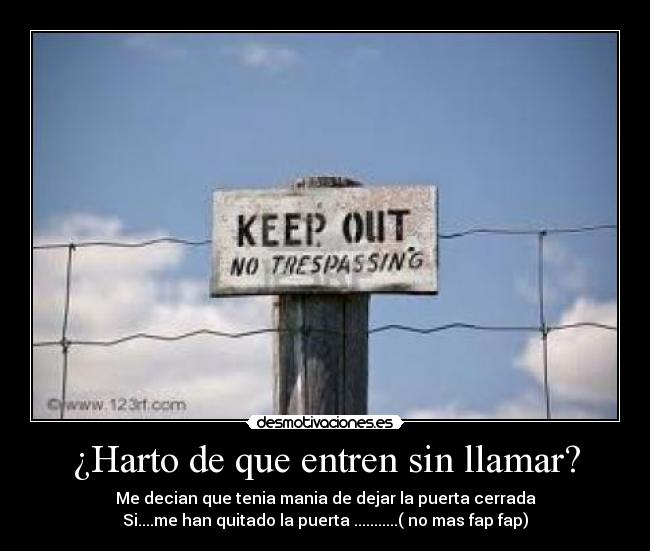 ¿Harto de que entren sin llamar? -