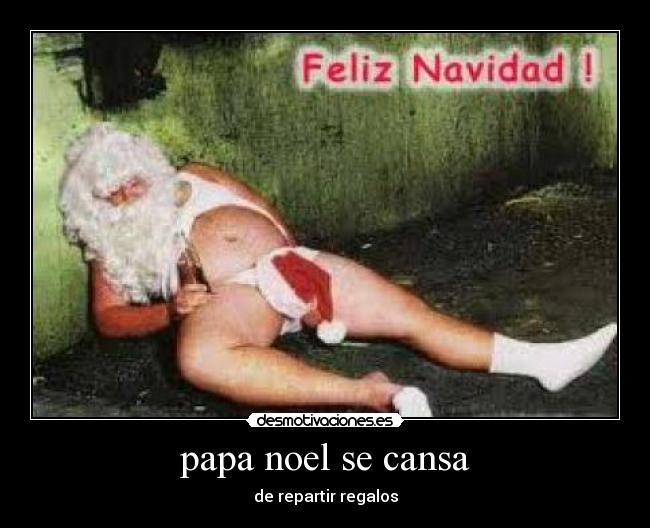 papa noel se cansa -