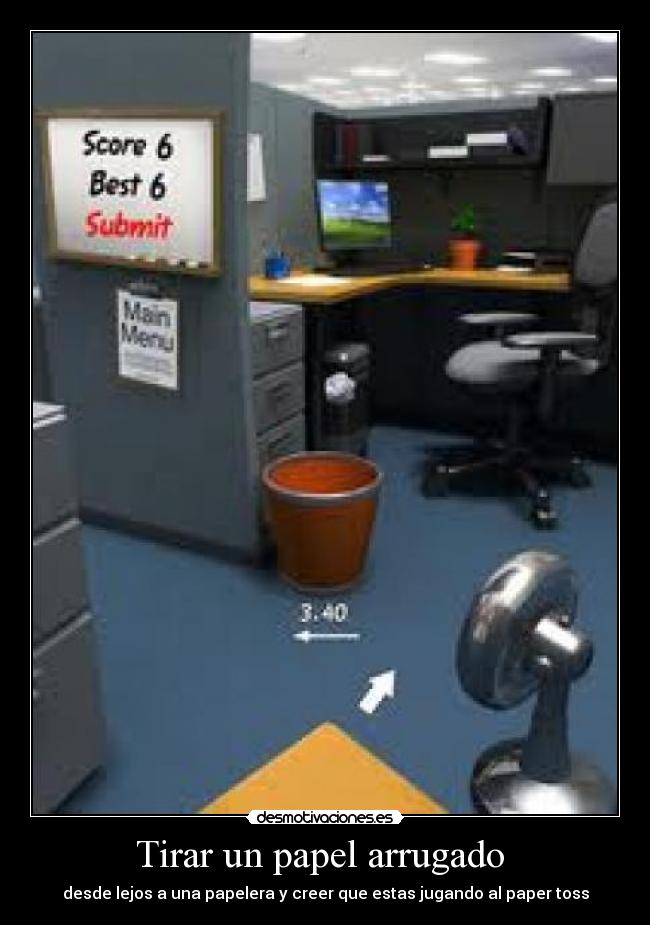 Tirar un papel arrugado -