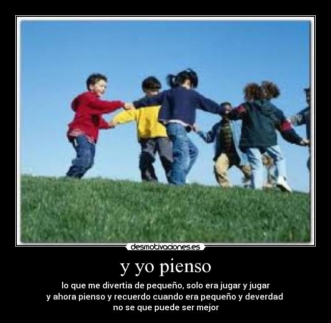 y yo pienso - 