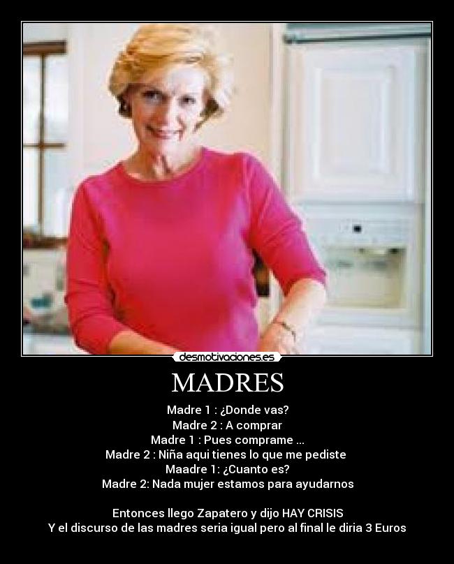 carteles madres crisis desmotivaciones