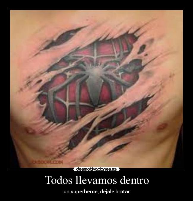 Todos llevamos dentro - un superheroe, déjale brotar